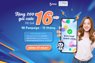 [SMAX TẶNG BẠN] 200 GÓI CƯỚC TRỊ GIÁ 16 TRIỆU ĐỒNG